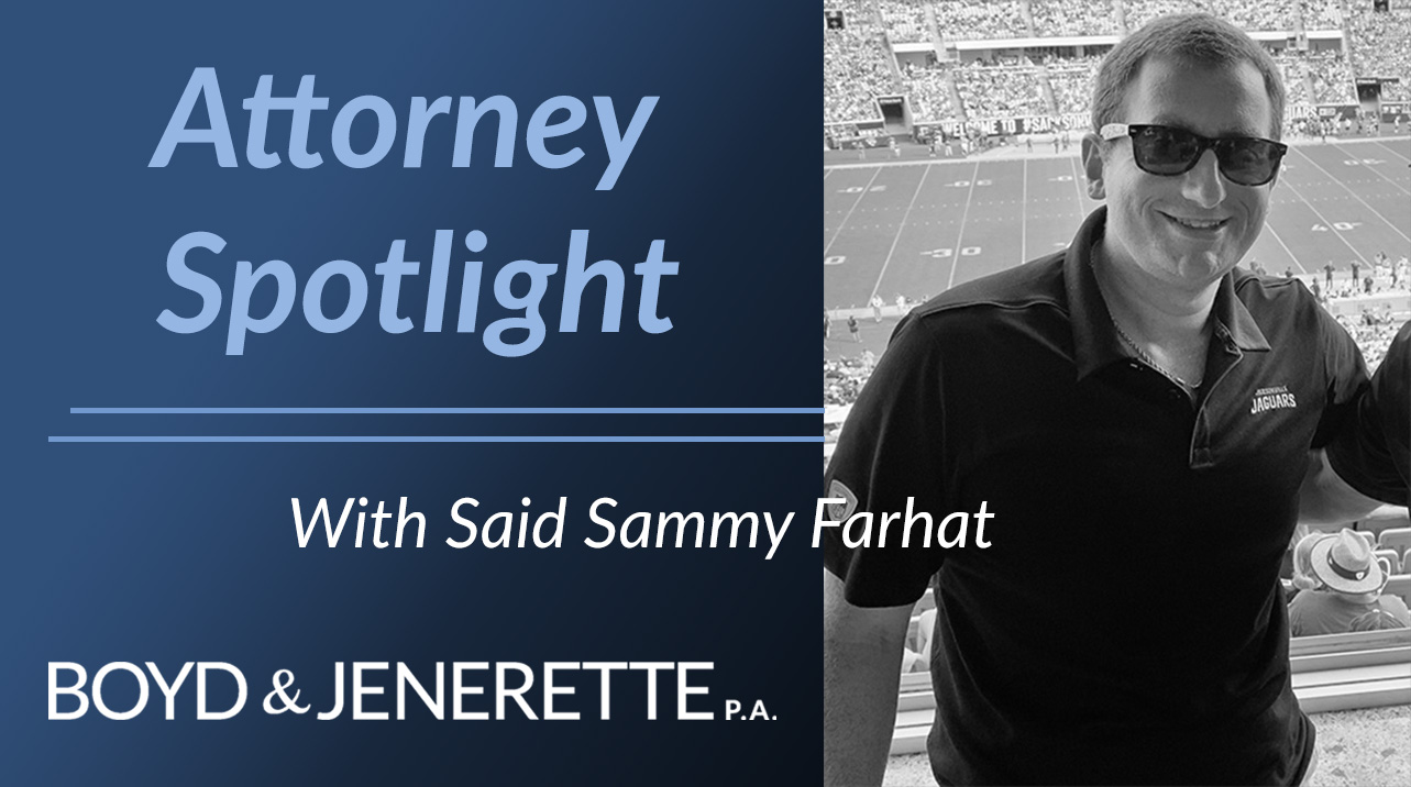 Attorney Spotlight - Said Sammy Farhat