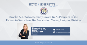 Brooke A. DiSalvo, Associate, President of the Escambia-Santa Rosa Bar Association's Young Lawyers Division